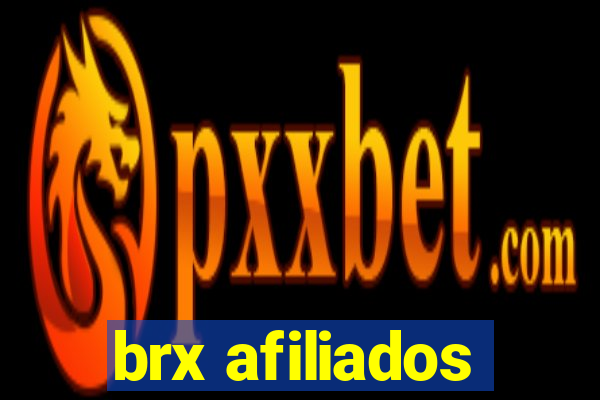 brx afiliados